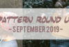 Pattern round up, september 2019