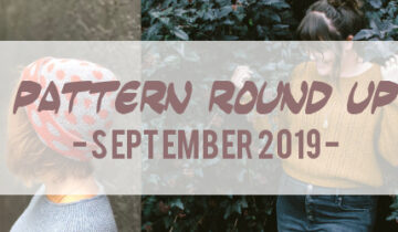 Pattern round up – september 2019