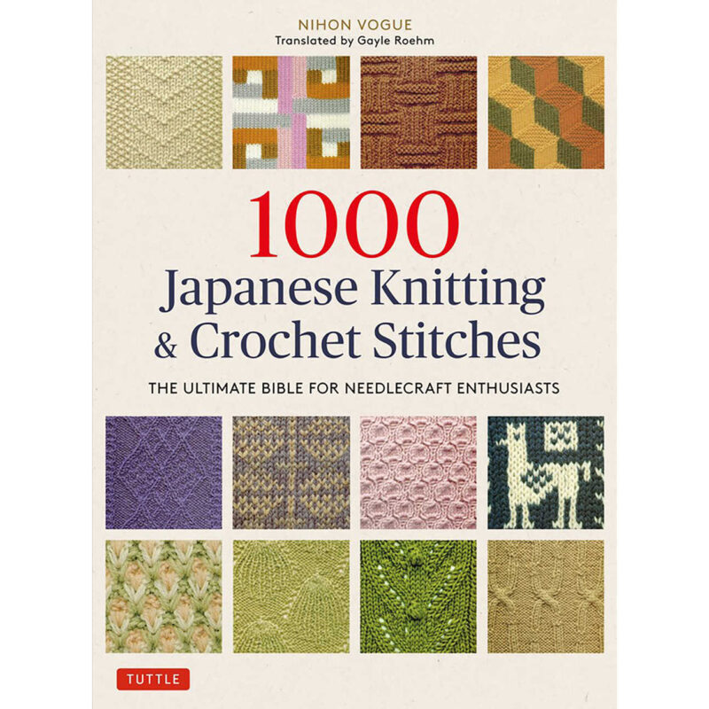 1000 japanese knitting & crochet stitches, Stitch Dictionary, Nihon Vogue
